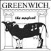 Greenwich: The Musical
