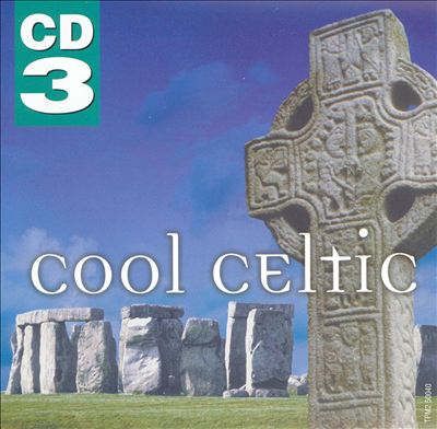 Cool Celtic CD 3