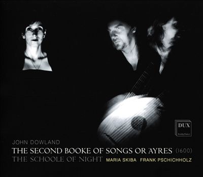 John Dowland: The Second Booke of Songs of Ayres (1600)