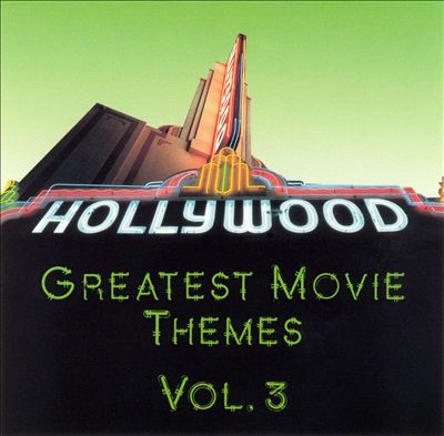 Greatest Movie Themes, Vol. 3