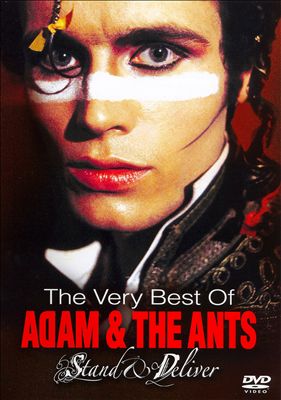 Stand & Deliver: The Very Best of Adam & the Ants