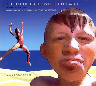 Select Cuts from Echo Beach