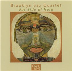 lataa albumi Brooklyn Sax Quartet - Far Side Of Here