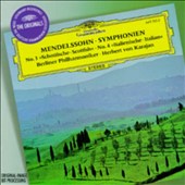 Mendelssohn: Symphonies, Nos. 3 & 4