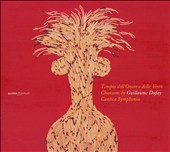 Tempio dell'Onore e delle Vertù: Chansons by Guillaume Dufay