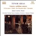 Amore, sublime amore: Tenor Arias