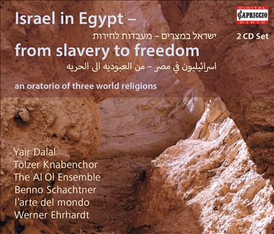 Israel in Egypt: From Slavery to Freedom, selections for chorus & ensemble after traditional Jewish melodies