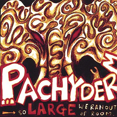 Pachyderm: So Large We Ran out of Room... Again!