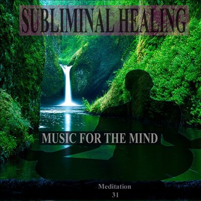 A Tranquil Beginning Subliminal Healing Brain Enhancement Relieve Stress Meditation 31