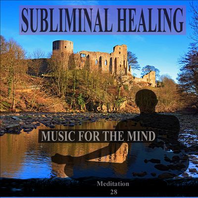 Inner Solitude: Subliminal Healing Brain Enhancement Relieve Stress Meditation 28