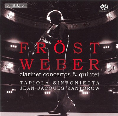 Weber: Clarinet Concertos & Quintet