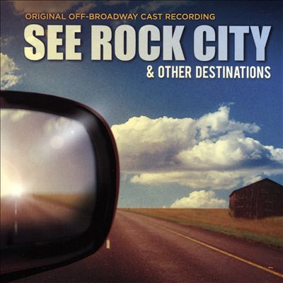 See Rock City & Other Destinations, musical