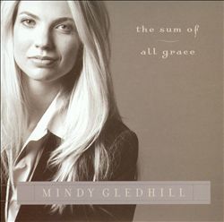 descargar álbum Mindy Gledhill - The Sum Of All Grace