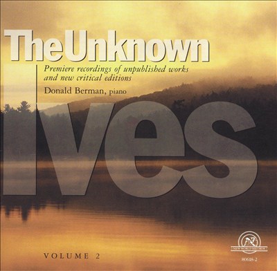The Unknown Ives, Vol. 2