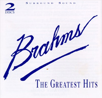 Brahms: The Greatest Hits