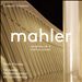 Mahler: Symphony No. 4; Nicht zu schnell