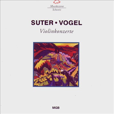 Suter, Vogel: Violinkonzerte