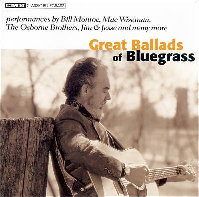 Great Ballads of Bluegrass