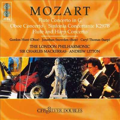 Mozart: Flute Concerto; Oboe Concerto; Sinfonia Concertante; Flute & Harp Concerto