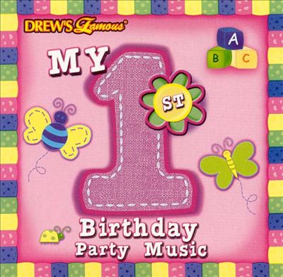 Drew's Famous My 1st Birthday Party Music, Vol. 2