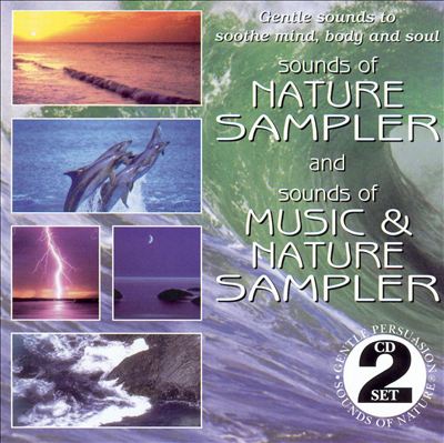 Sounds of Nature Sampler/Sounds of Music and Nature