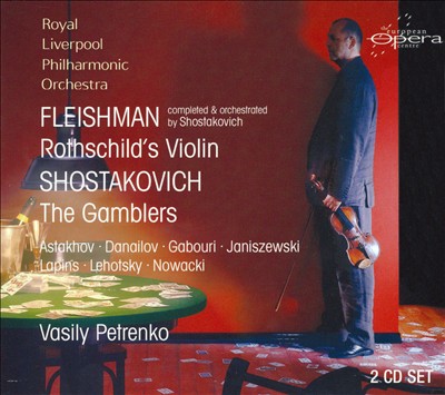 Rothschild's Violin, opera [completed by Dimitry Shostakovich]