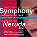 Christopher Theofanidis: Symphony No. 1; Peter Lieberson: Neruda Songs