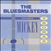 The Bluesmasters Featuring Mickey Thomas