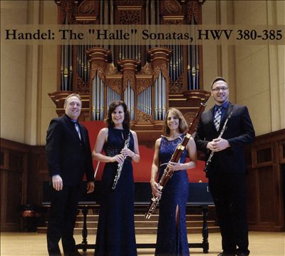 Handel: The "Halle" Sonatas HWV 380-385
