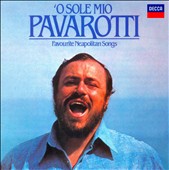 O Sole Mio: Favourite Neapolitan Songs