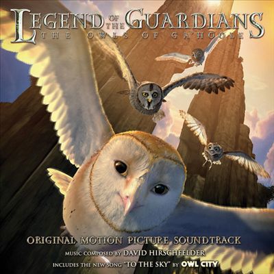 Legend of the Guardians: The Owls of Ga'hoole [Original Motion Picture Soundtrack]