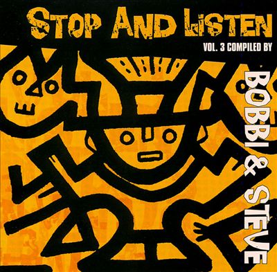 Stop and Listen, Vol. 3
