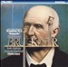 Bruckner: Symphony No. 4 "Romantic"