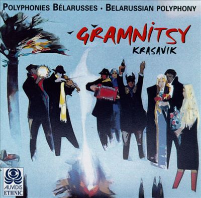 Gramnitsy: Belarussian Polyphony