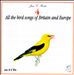 Bird Songs: Britain & Europe, Vol. 4