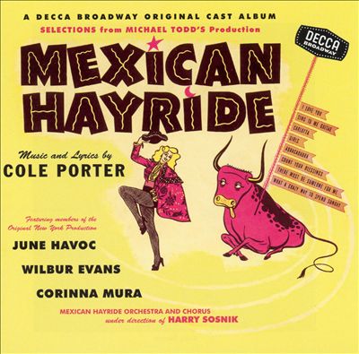 Mexican Hayride, musical