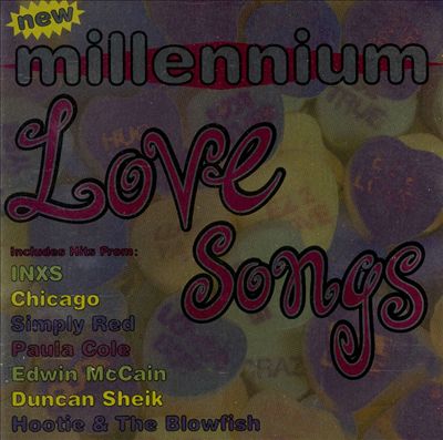 New Millennium Love Songs