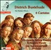 Dietrich Buxtehude: 6 Cantatas
