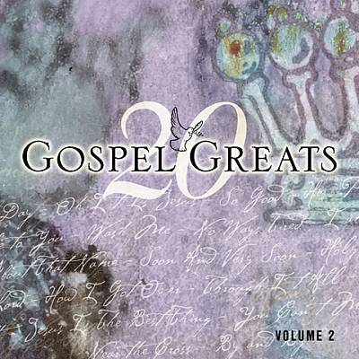 20 Gospel Greats, Vol. 2