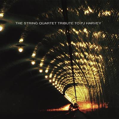 The String Quartet Tribute to PJ Harvey