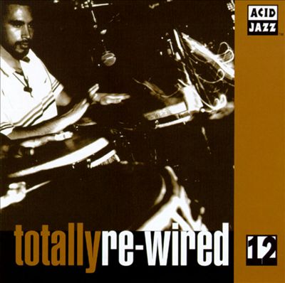 Totally Re-Wired, Vol. 12