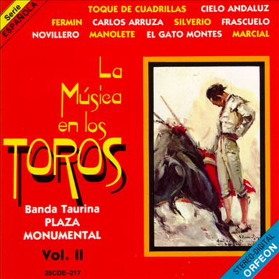 La Musica En Los Toros, Vol. 2