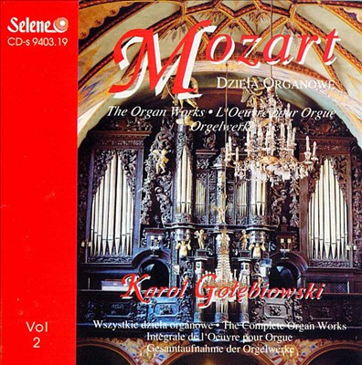 Mozart: Organ Works, Vol. 2