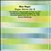 Max Reger: Organ Works, Vol. 6