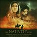 The Nativity Story [Original Motion Picture Score]