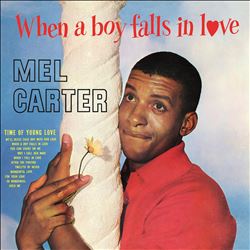 Album herunterladen Mel Carter - When A Boy Falls In Love