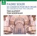 Antonio Soler: Six Concertos for Two Organs