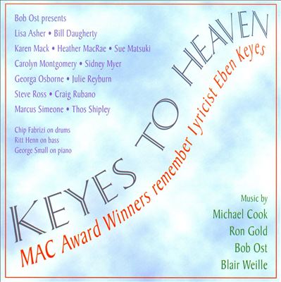 Keyes To Heaven: The Songs Of Eben Keyes