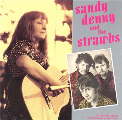 Sandy Denny & the Strawbs