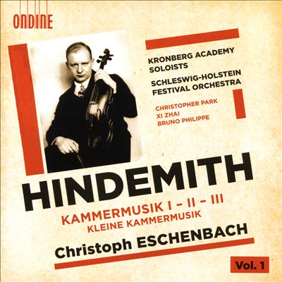 Hindemith, Vol. 1 : Kammermusik I, II, III; Kleine Kammermusik